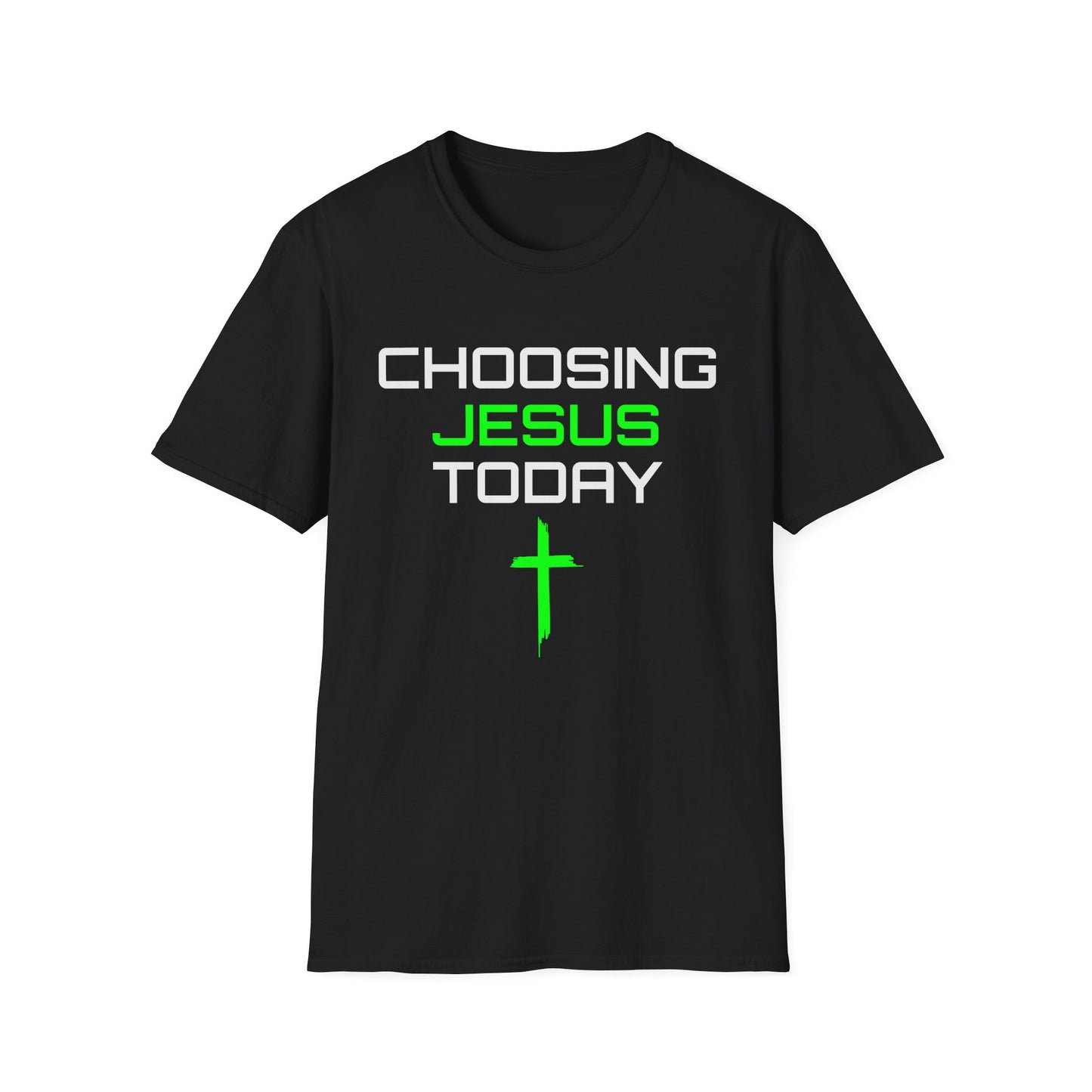 Choosing Jesus Today Unisex Softstyle T-Shirt