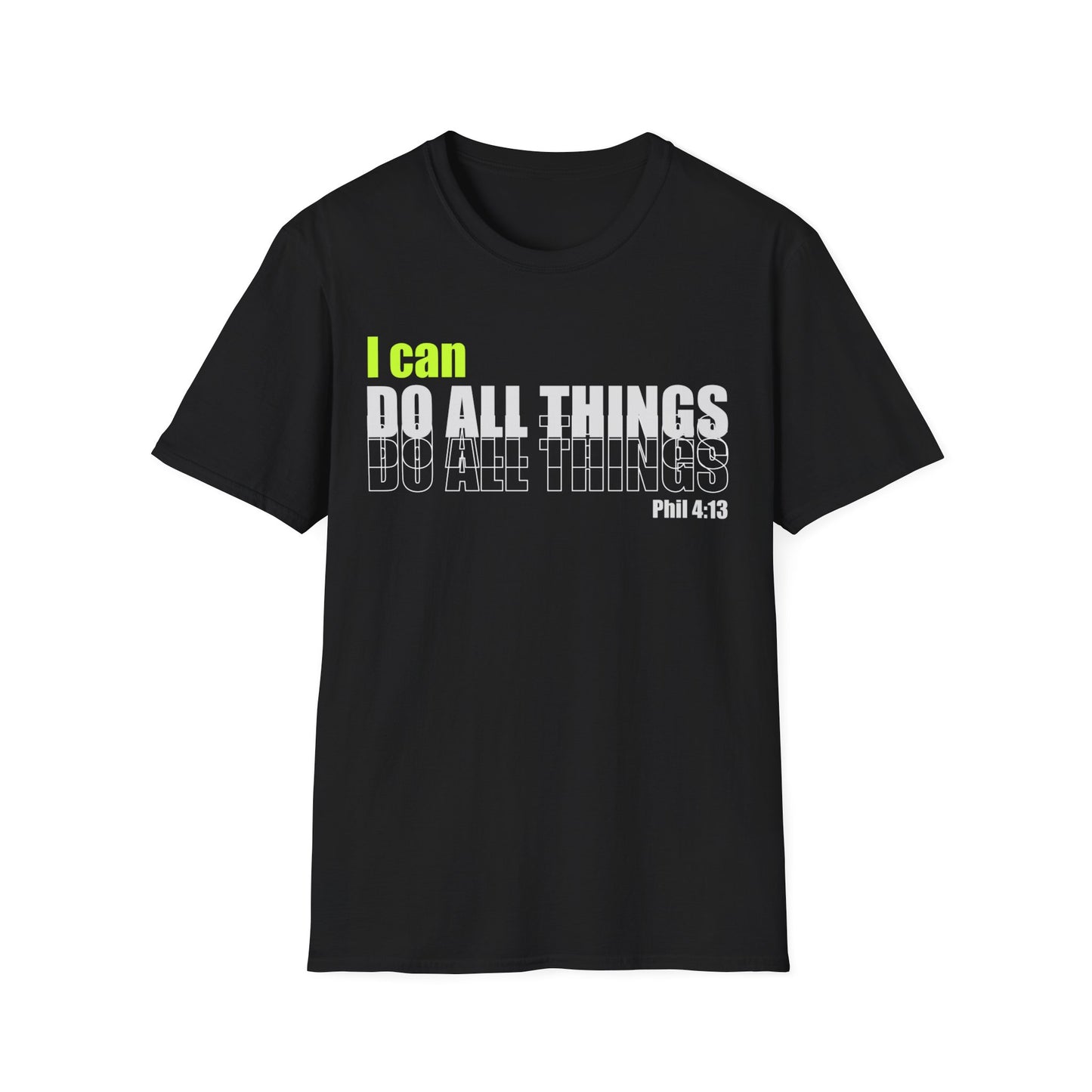 I can do all things Unisex Softstyle T-Shirt